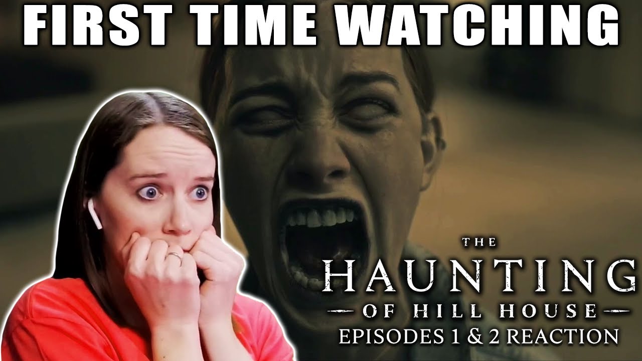 The Haunting of Hill House | Episodes 1 & 2 | TV Reaction | The Scariest Thing We've Watched Yet!