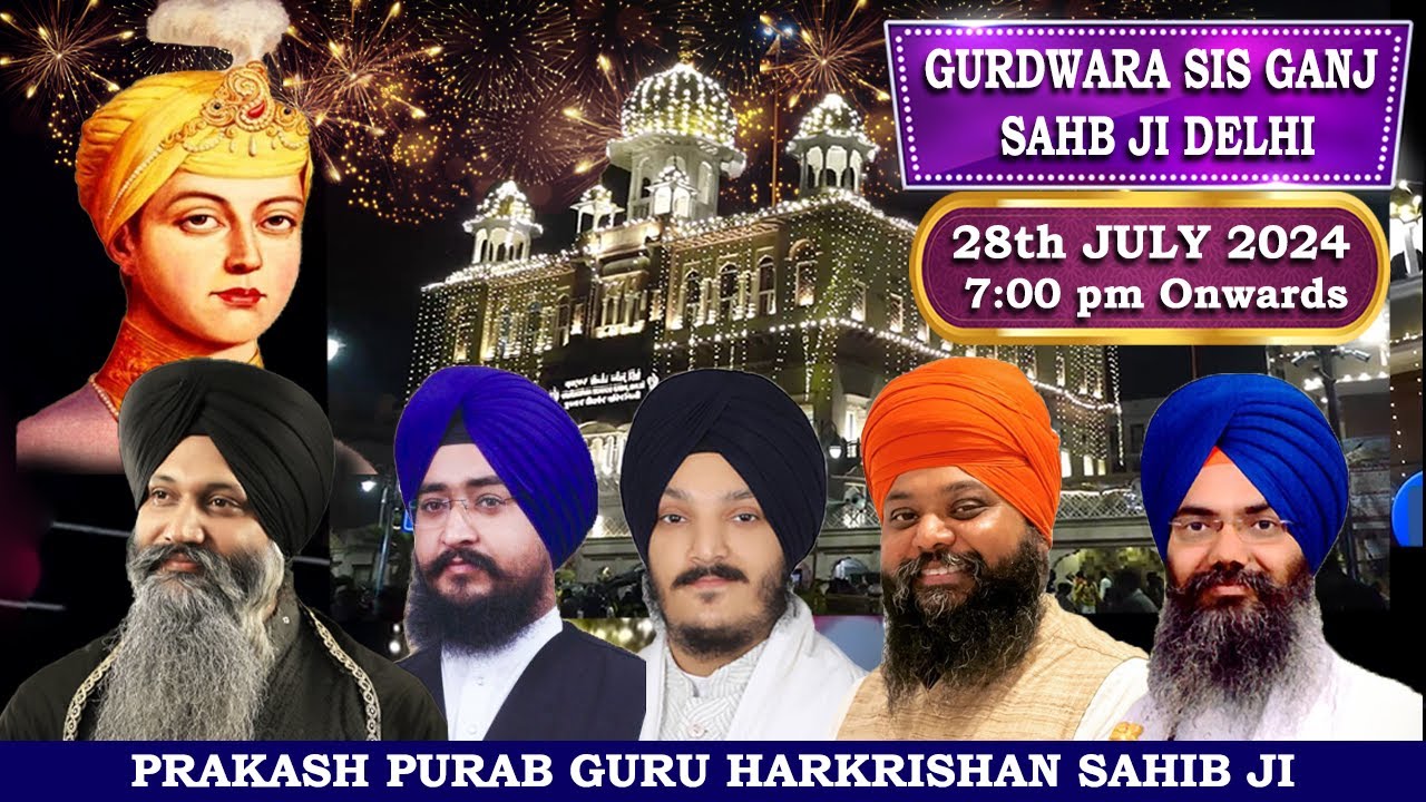 Gurdwara Sis Ganj Sahib Delhi LIVE ! Prakash Purab Guru Harkrishan Sahib Ji