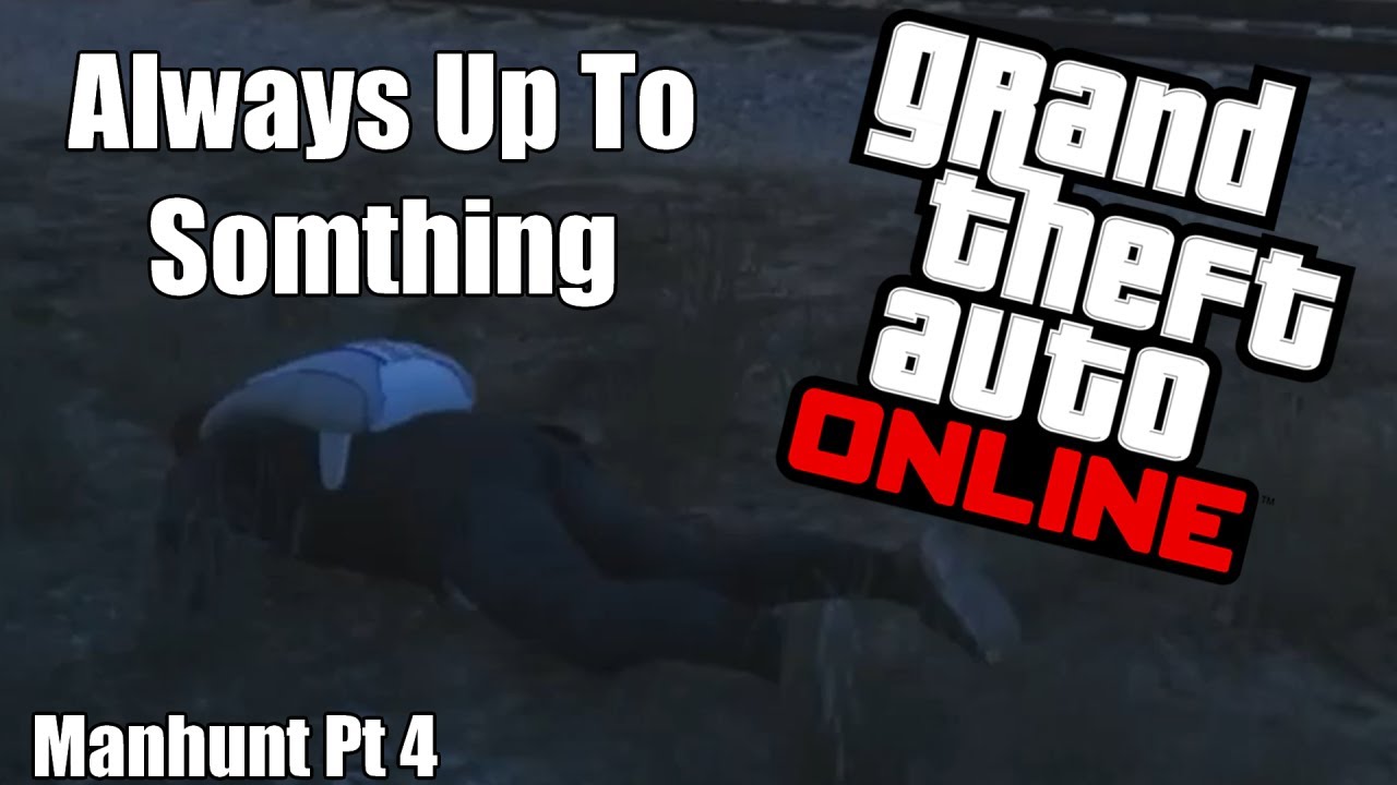 ALWAYS UP TO SOMTHING Grand Theft Auto 5 pt 4 With Sayaineagle