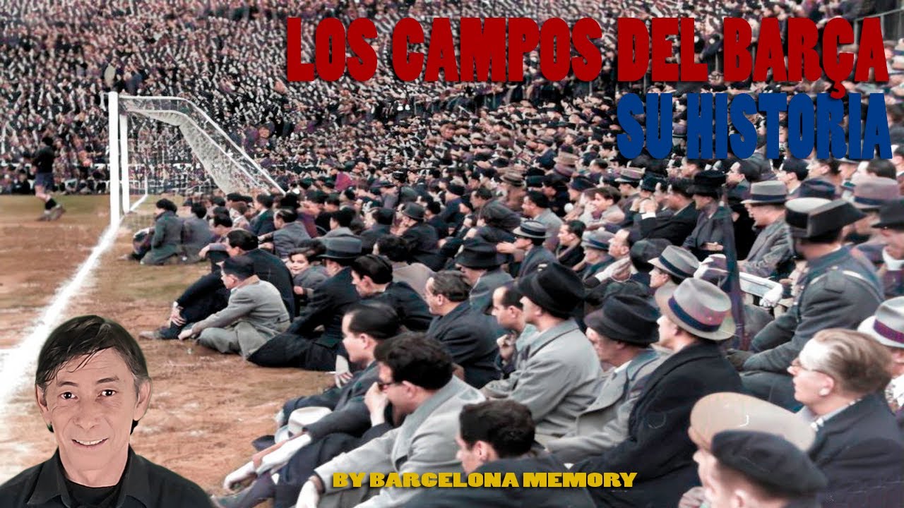 LOS SIETE CAMPOS DEL BARÇA