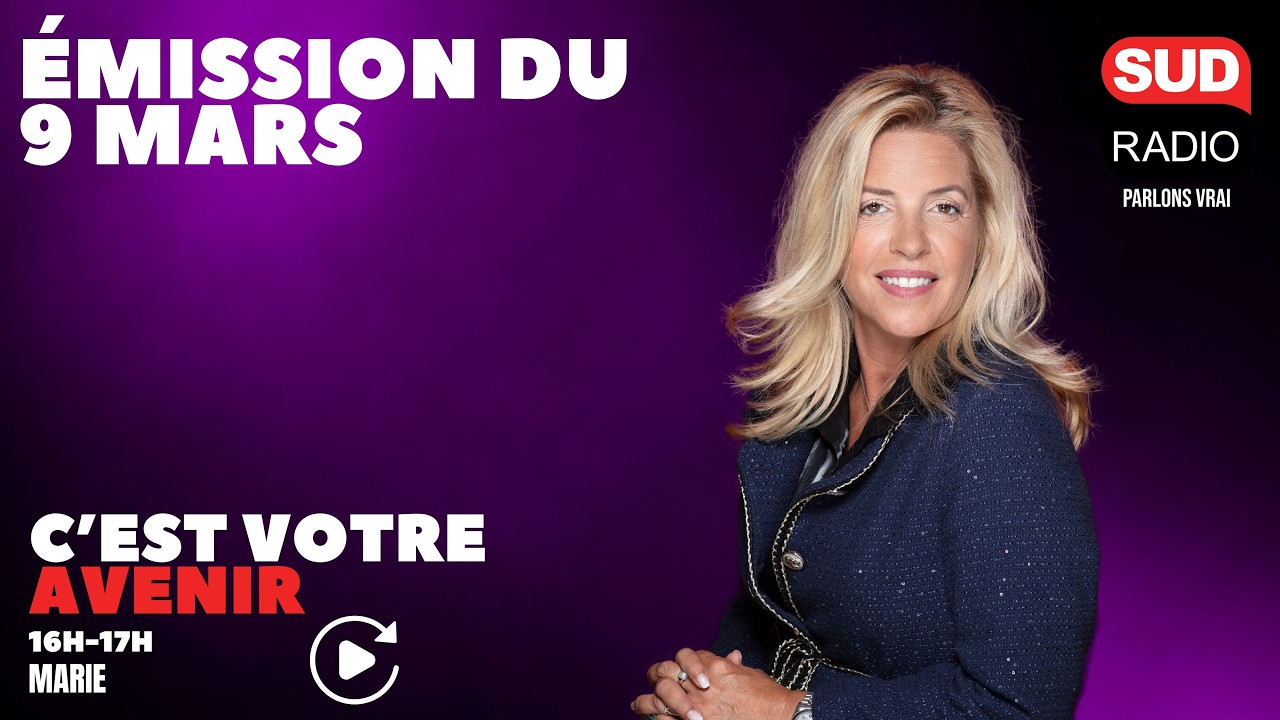 C'est Votre Avenir - Émission du 9 mars