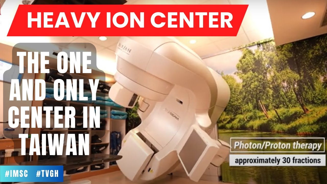 HEAVY ION THERAPY CENTER - 重粒子 | THE ONE AND ONLY IN TAIWAN