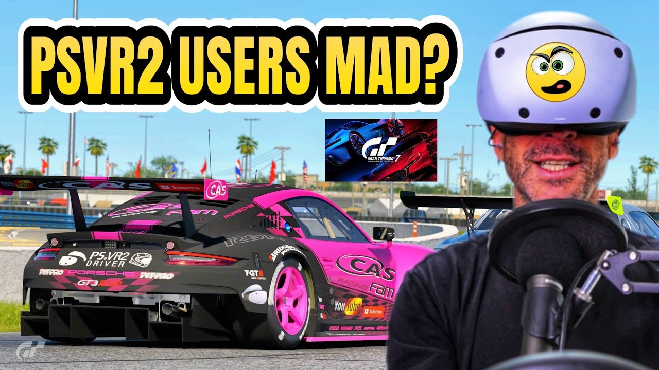 Should GT7 PSVR2 Players Be Mad and Do Other Content Creators Really Care?