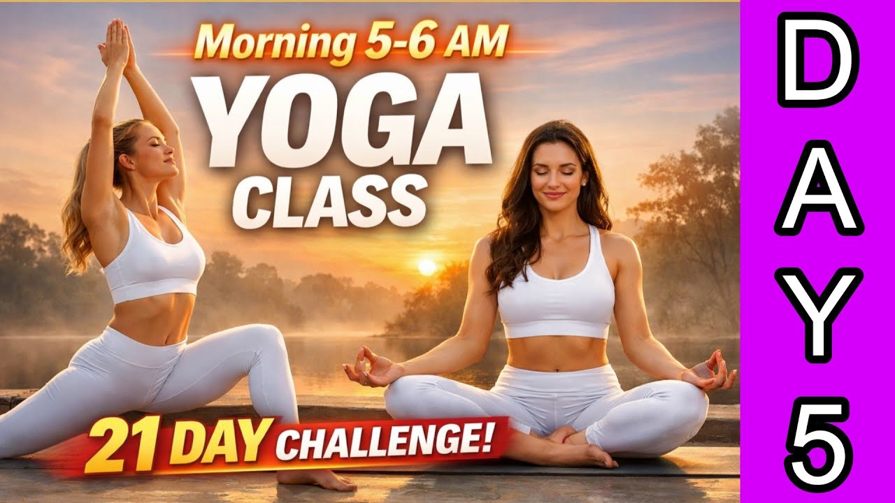 Day 5 yoga / 21 days challenge