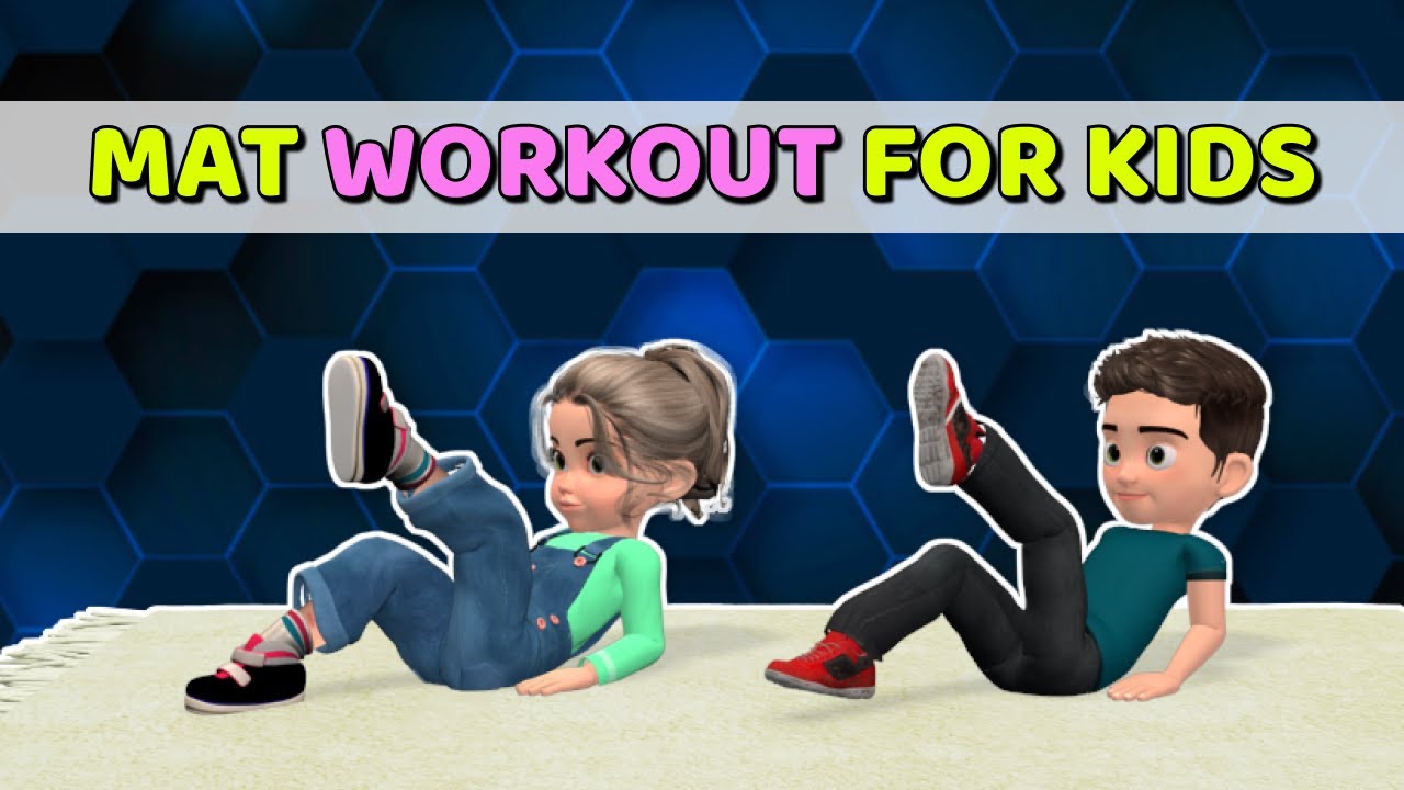 AT-HOME MAT EXERCISE FOR CHILDREN - WORKOUT FOR KIDS