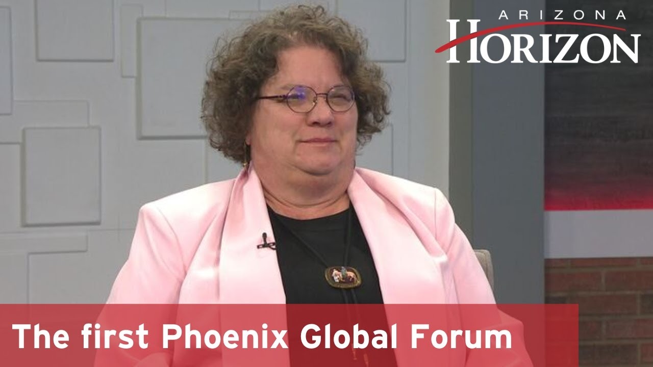 The first Phoenix Global Forum I Arizona Horizon