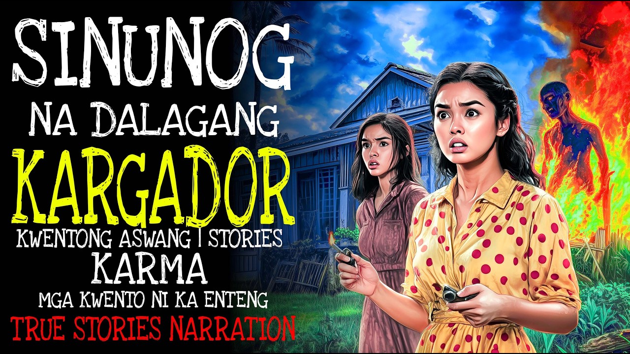 SINUNOG NA DALAGANG KARGADOR