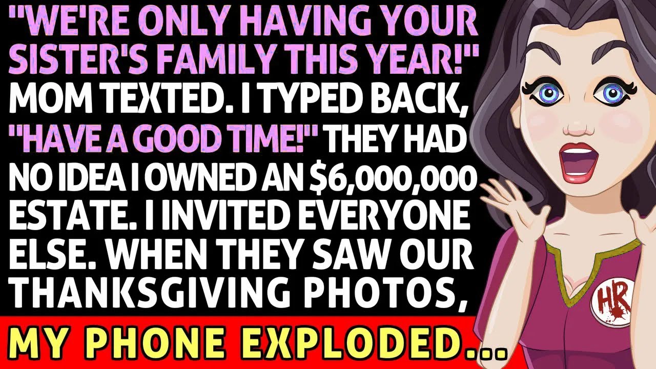 I Wasn't Invited To Thanksgiving This Year. So I Invited Everyone Else To My $6,000,000 Estate...