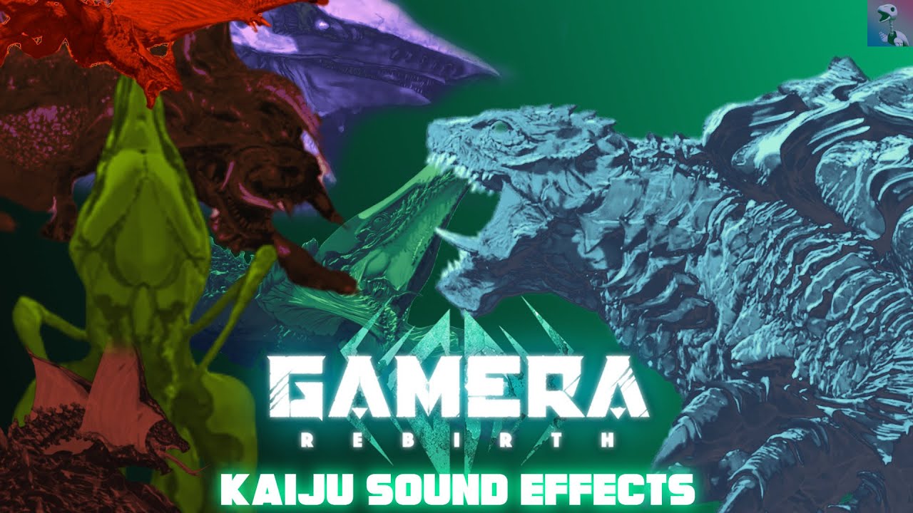 Sound Effects - Kaiju (Gamera: Rebirth)