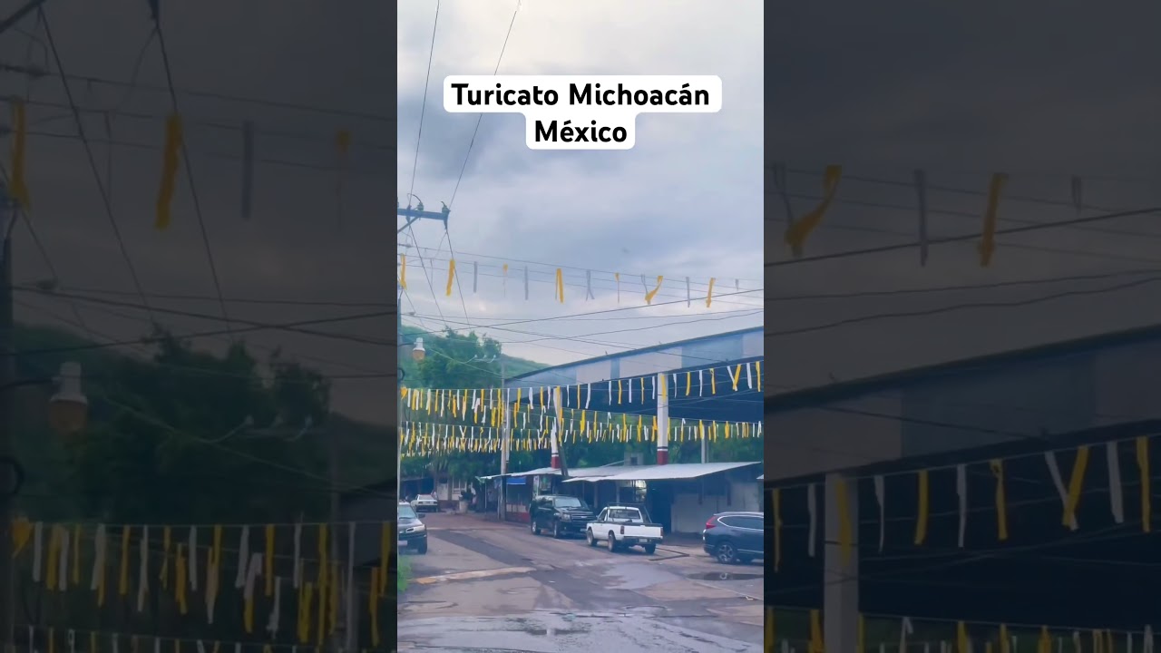 Turicato Michoac&aacute;n M&eacute;xico #Turicato2024