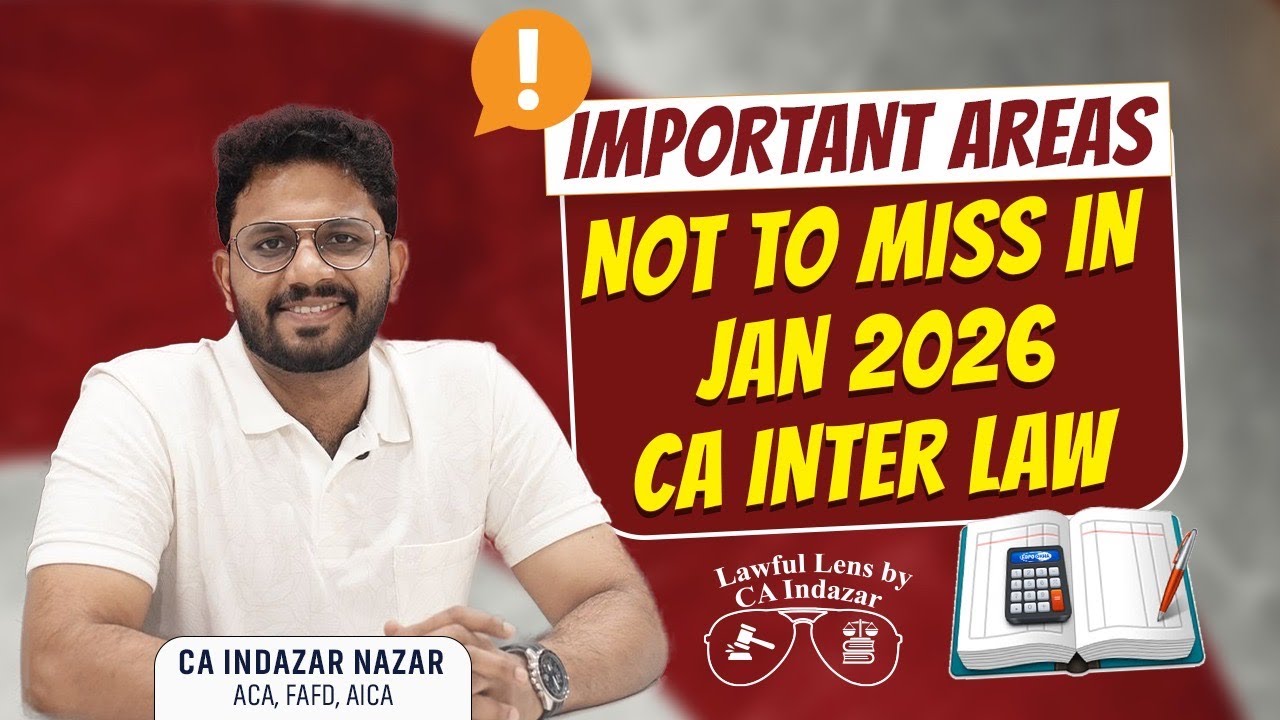 CA INTER LAW JAN 26 IMPORTANT NOT TO MISS- CA INDAZAR NAZAR