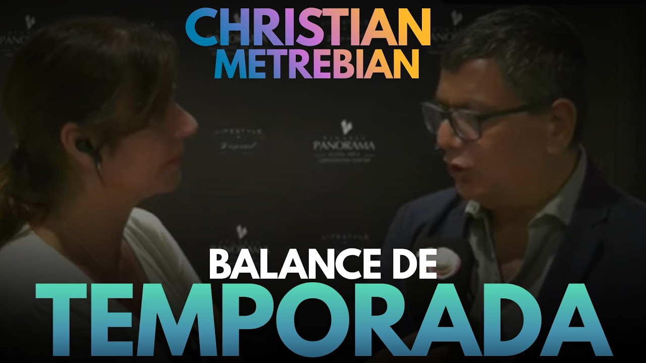 BALANCE DE TEMPORADA - CHRISTIAN METREBIÁN