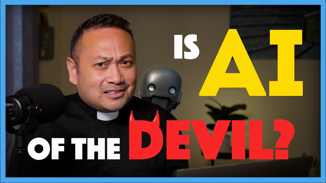 Is Artificial intelligence (AI) of the Devil?