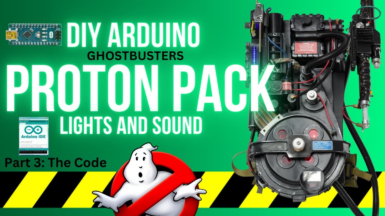 Ghostbusters Arduino Proton Pack Tutorial - Part 3: Installing the Code