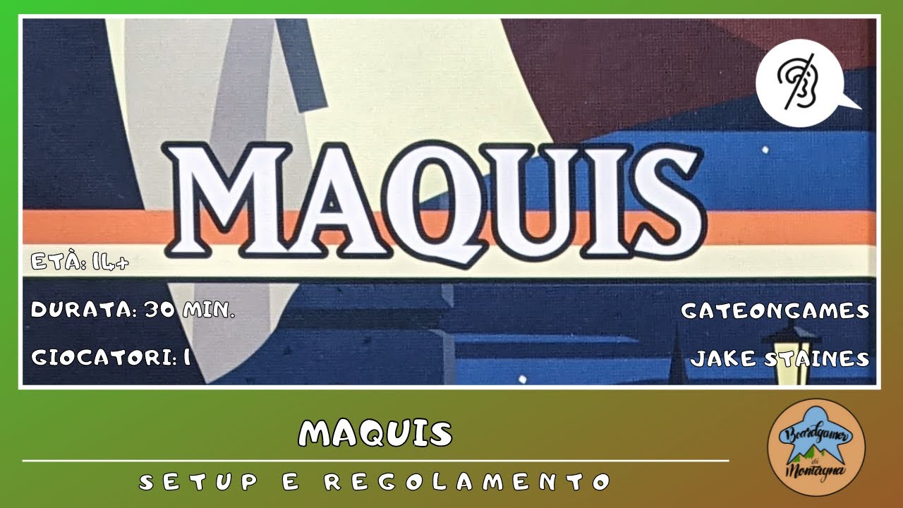 Maquis - setup e regolamento in italiano (tutorial) [SUB ITA]