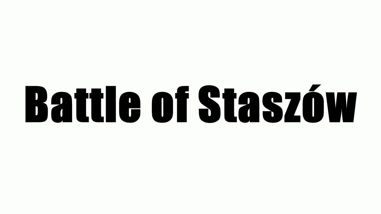 Battle of Stasz&oacute;w