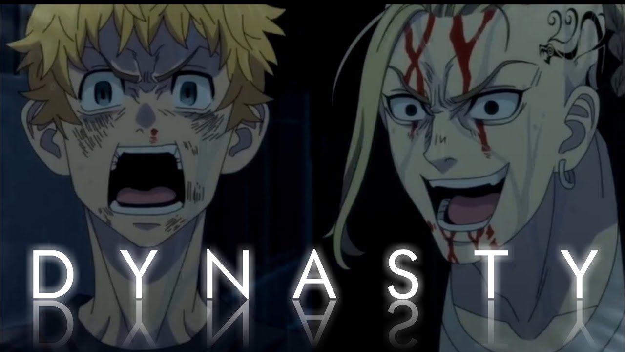 tokyo revengers - amv | dynasty