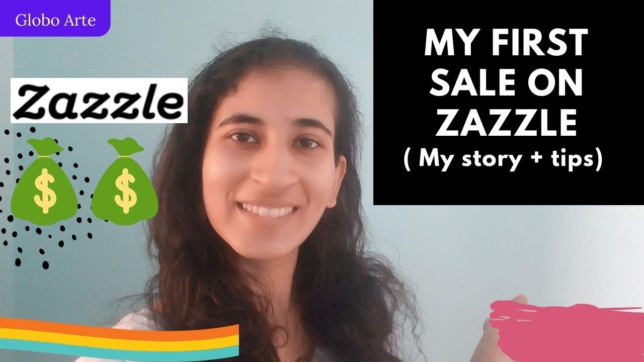 My first sale on Zazzle, how long it took? (my story + tips)