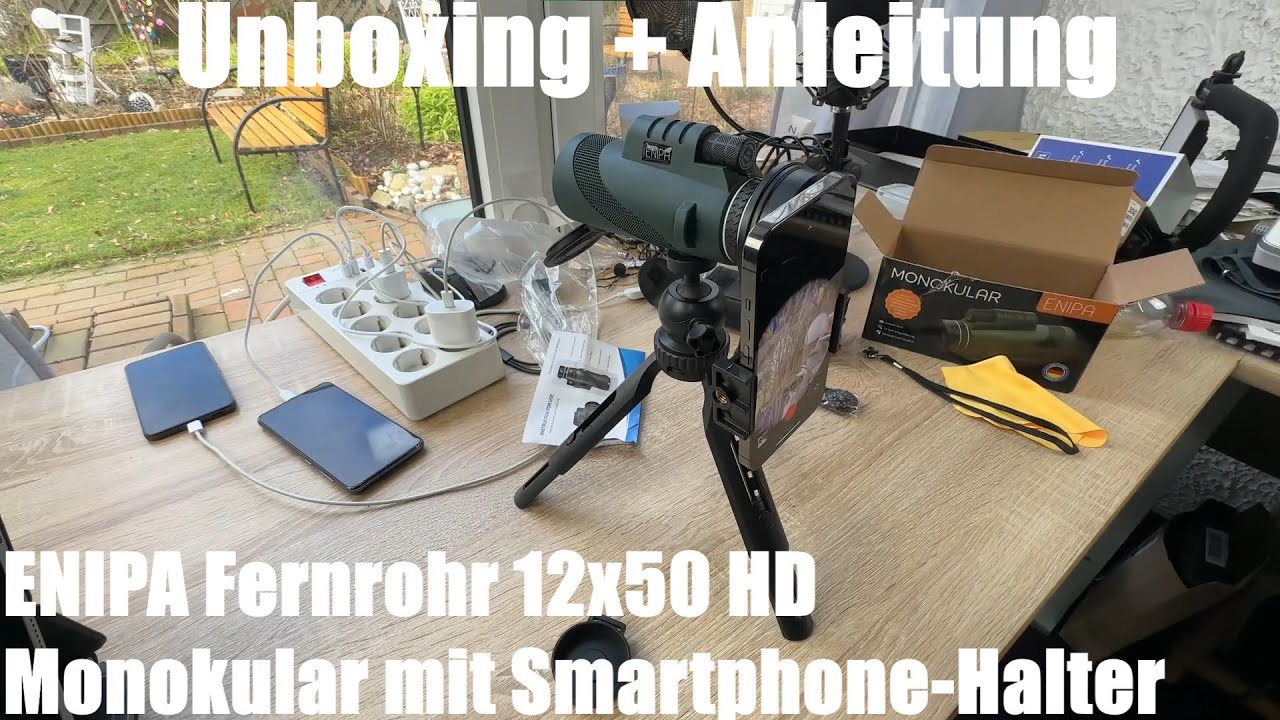 ENIPA Fernrohr 12x50 HD Monokular (12 Faches Teleskop) mit Smartphone-Halter Unboxing und Anleitung