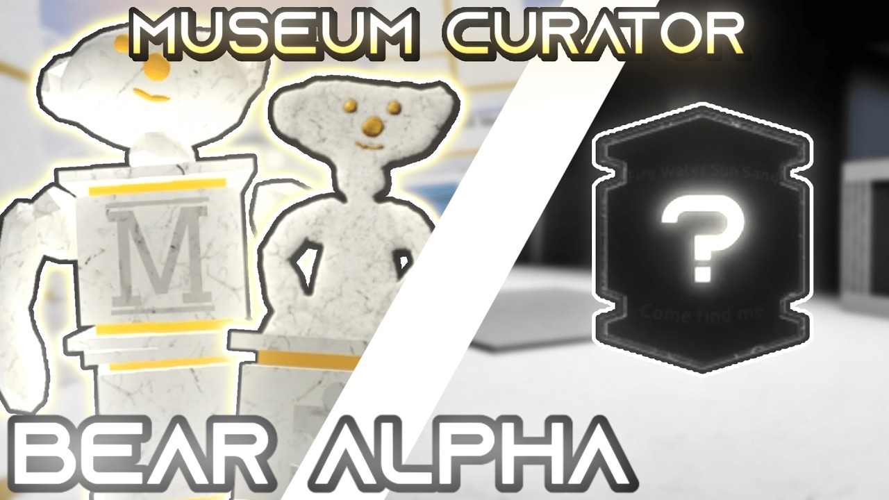 COMO CONSEGUIR O MUSEUM CURATOR + SHOWCASE - BEAR (Alpha)