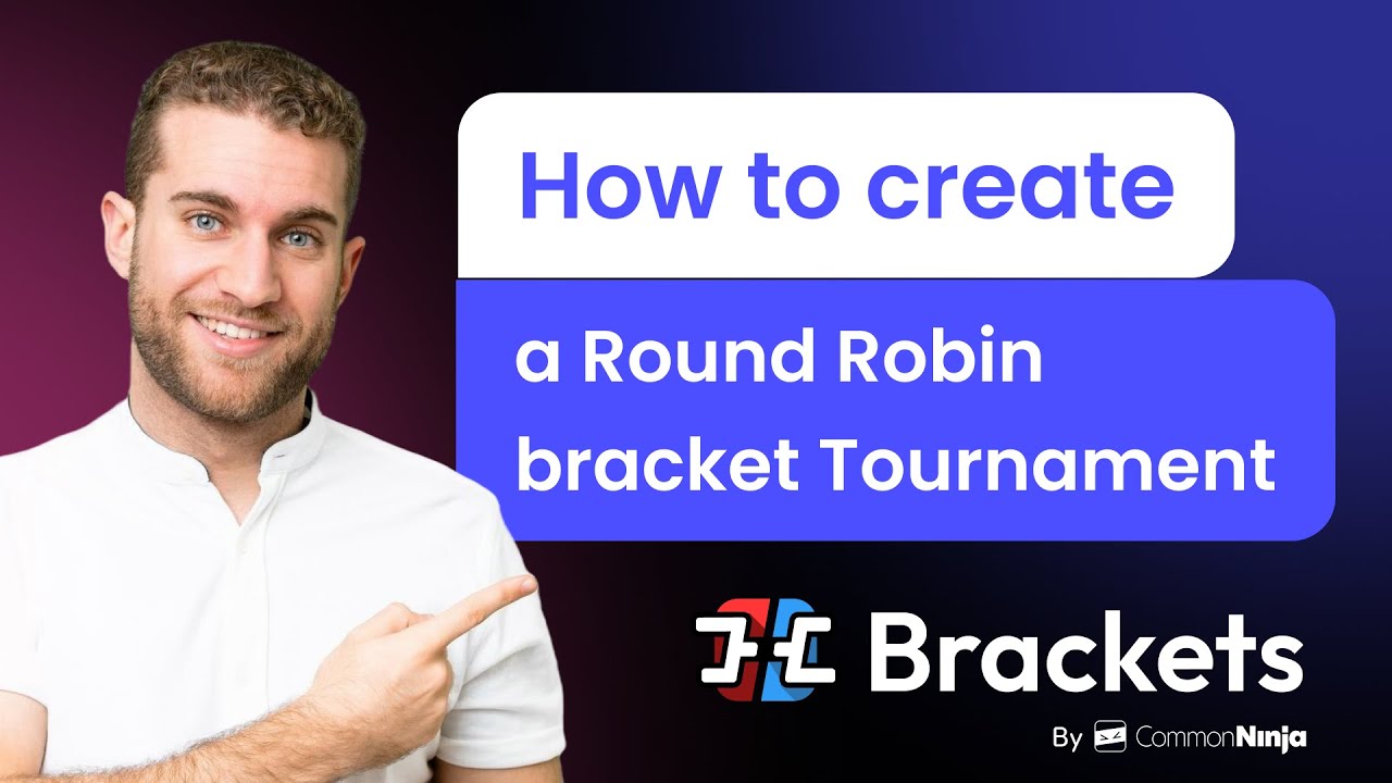 How to create a Round Robin bracket Tournament