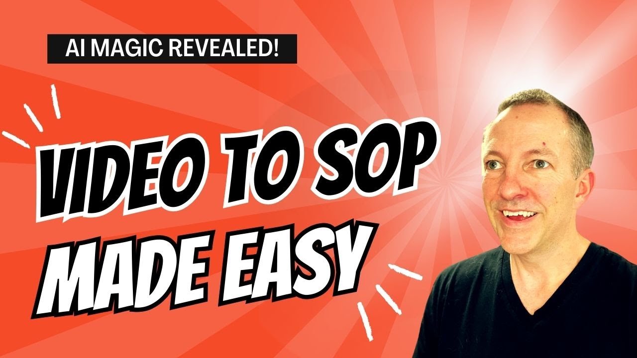 From Video to SOP: The Fastest Way to Delegate Using AI