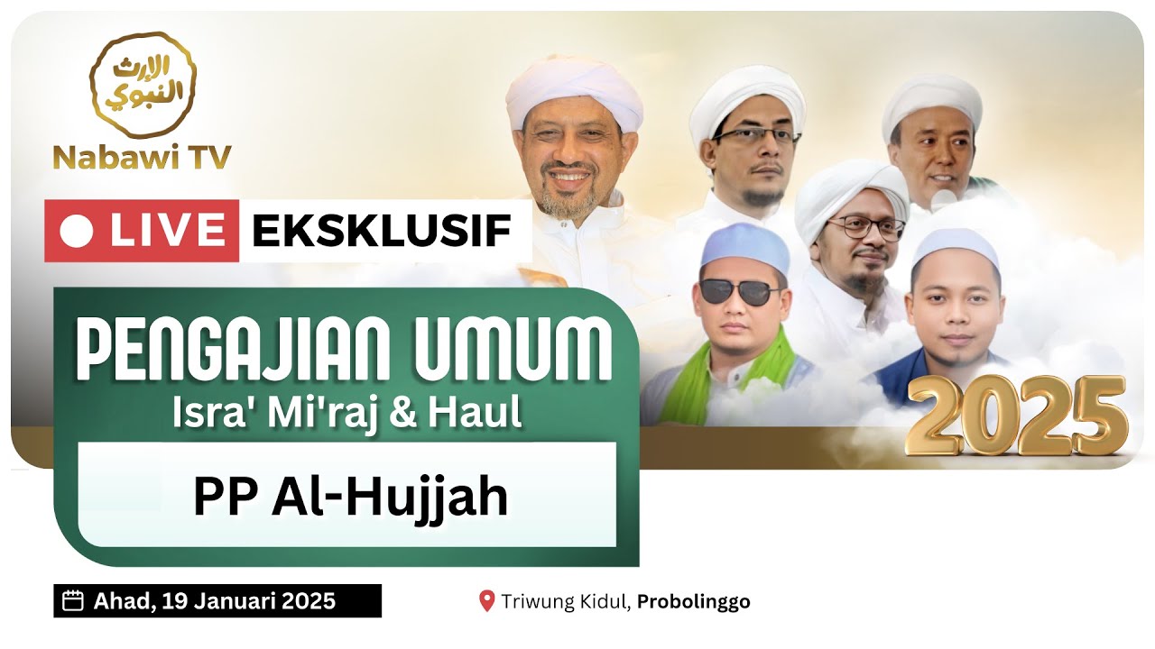 🔴LIVE Isra Mi'raj Nabi Muhammad SAW & Haul  di Ponpes Al Hujjah , Triwung  2025 | Nabawi TV