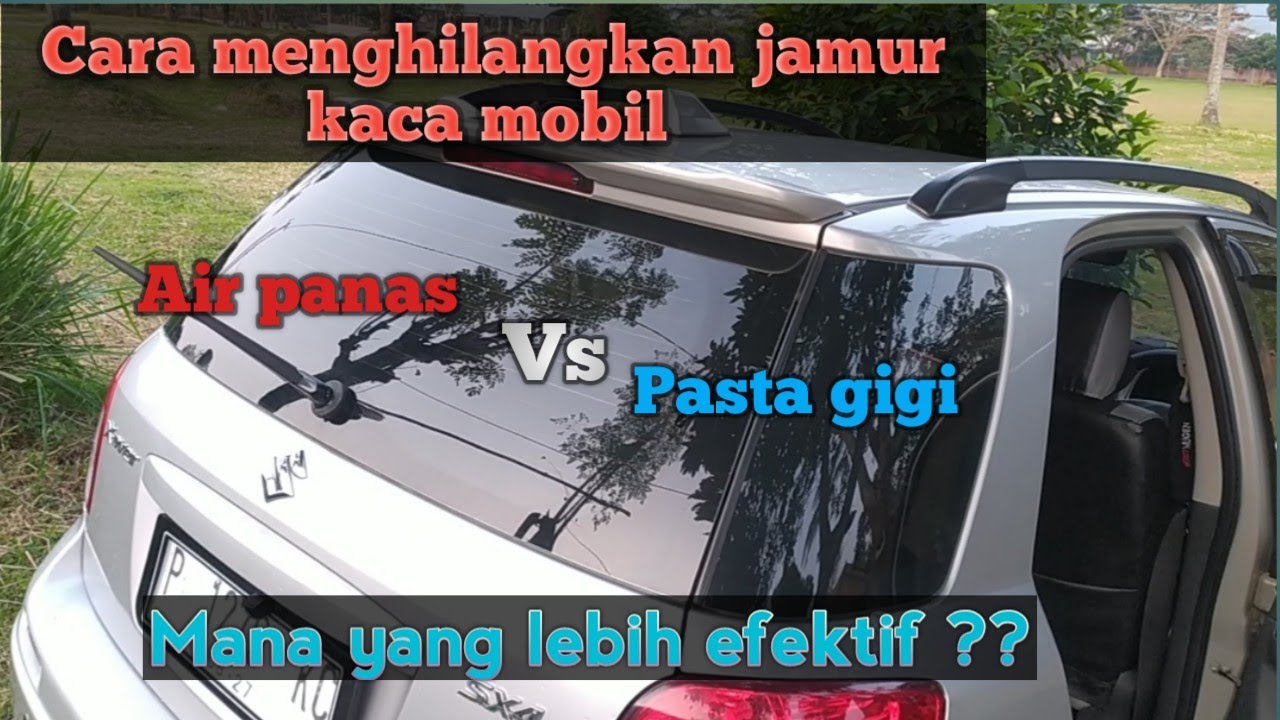 Cara menghilangkan jamur kaca mobil, air panas vs pasta gigi/ odol 