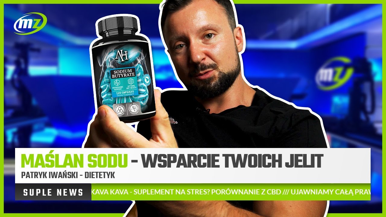 Maślan sodu - wsparcie Twoich jelit | SUPLE NEWS