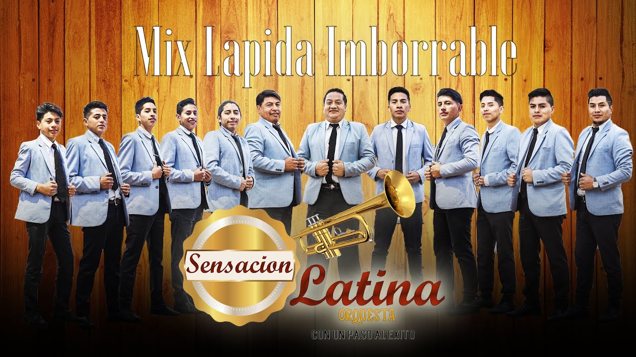 Orquesta Sensaci&oacute;n Latina - Mix Lapida Imborrable - Febrero 2021