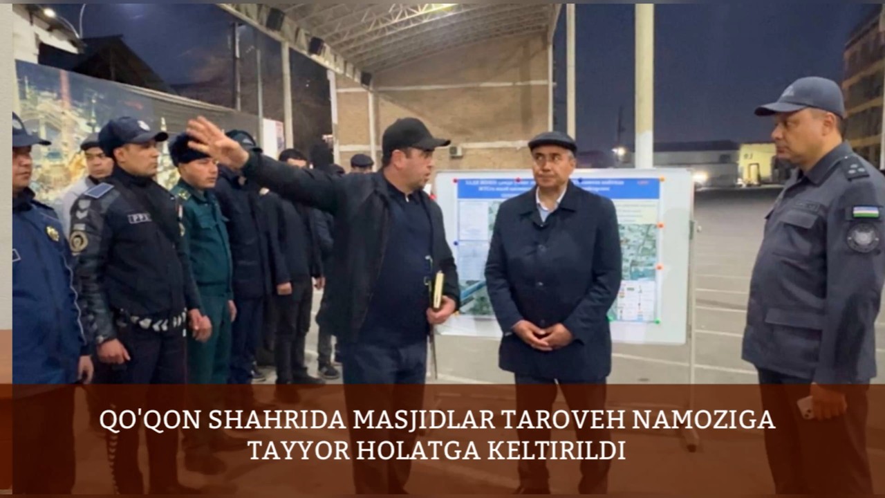 Qo‘qon shahridagi masjidlar taroveh namoziga shay holatga keltirildi