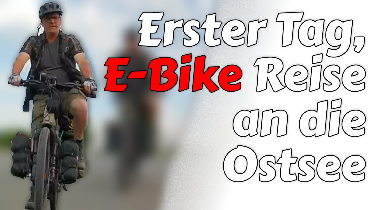 Tag 1, von Thüringen zur Ostsee,  E-Bike Abenteuer 2023