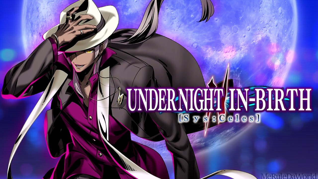Under Night In-Birth II ost - Fierce battle? No Way [Extended]