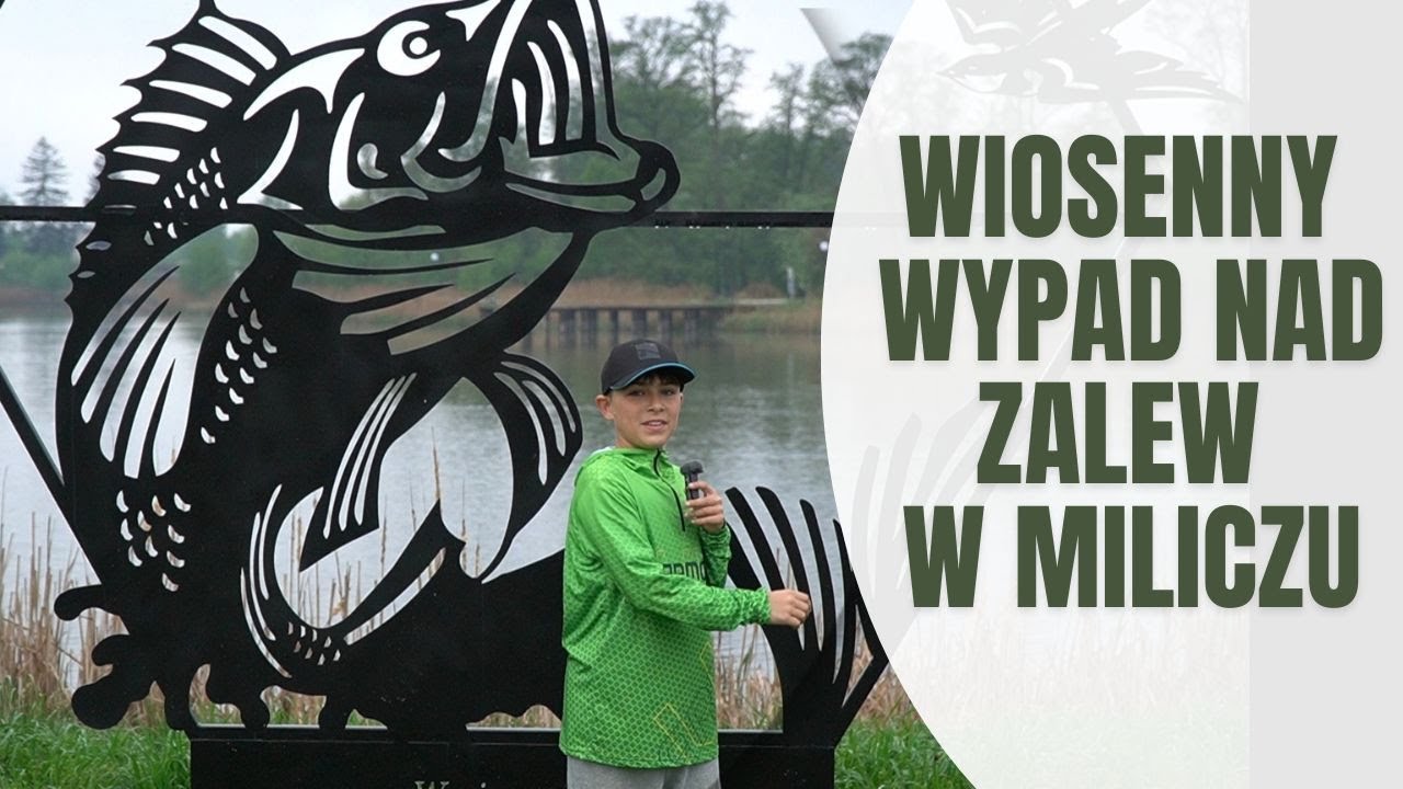 Wiosenny wypad nad Zalew w Miliczu