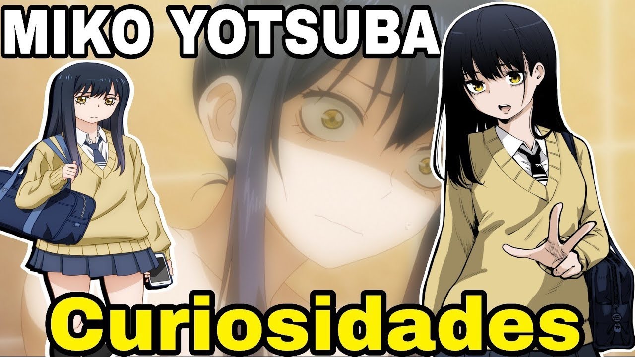 Miko Yotsuya CURIOSIDADES DE Mieruko chan