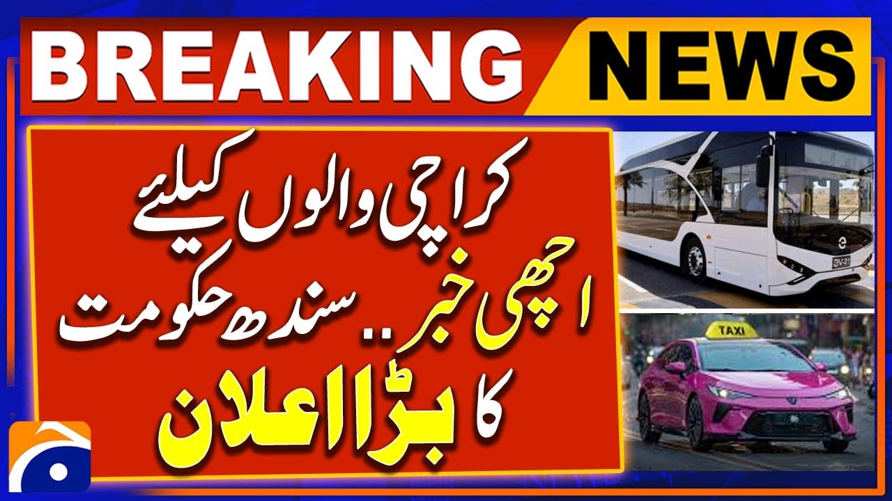 Sindh Government's announcement to start EV Taxi service after EV Buses | Breaking News