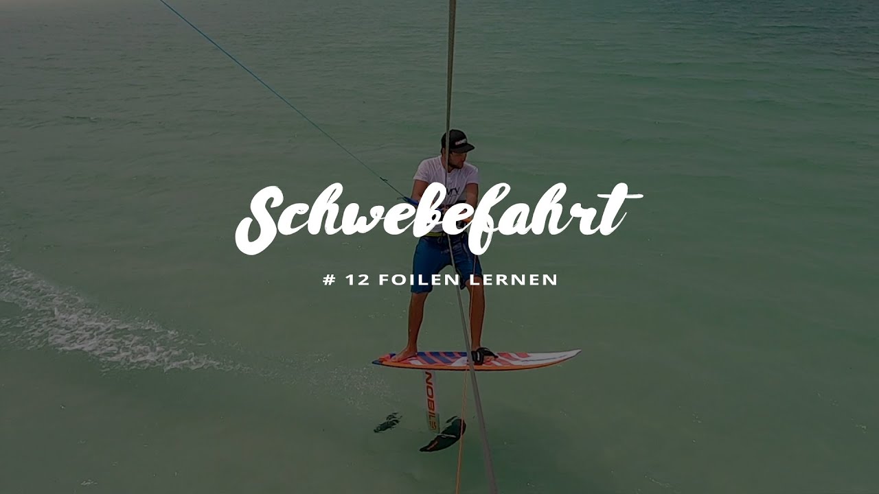 # 12 Erste Schwebefahrt - Foilen lernen beim Kiten by KitereisenTV