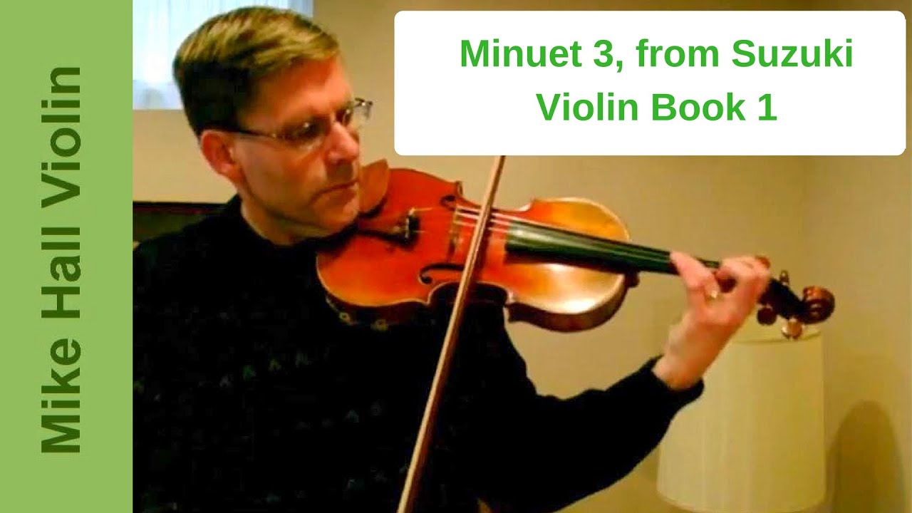 Minuet 3 - #15 from Suzuki Violin Book 1