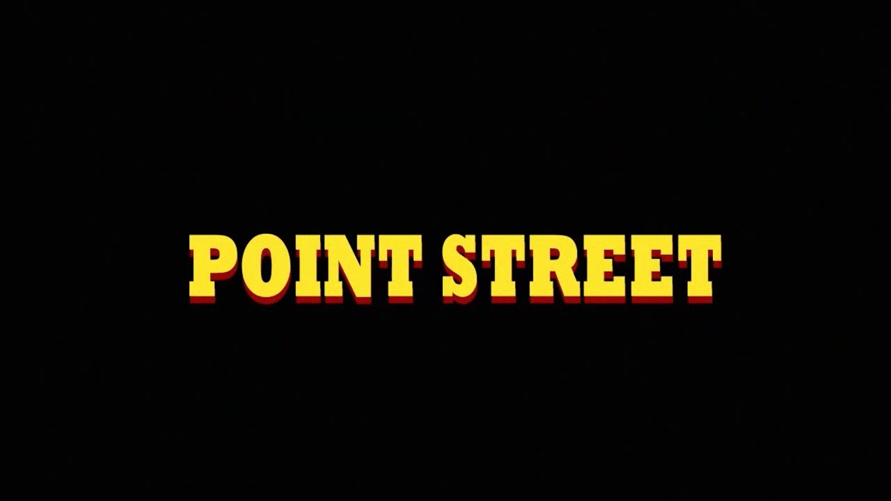 Point Street Music Video