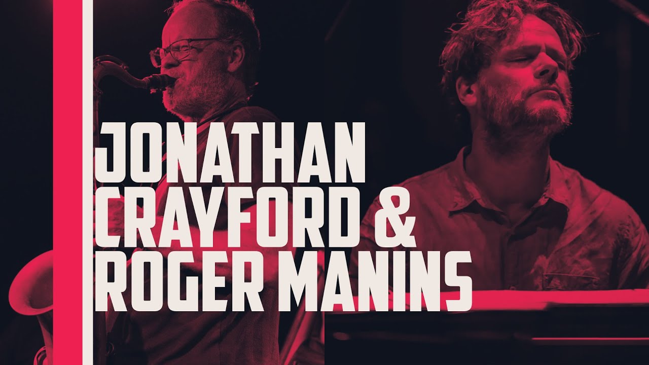 Private Jazz Session: Jonathan Crayford (ft. Manins)