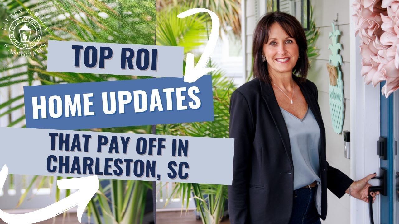 Charleston, SC Home Updates With the Highest ROI in Today’s Market #livingincharleston