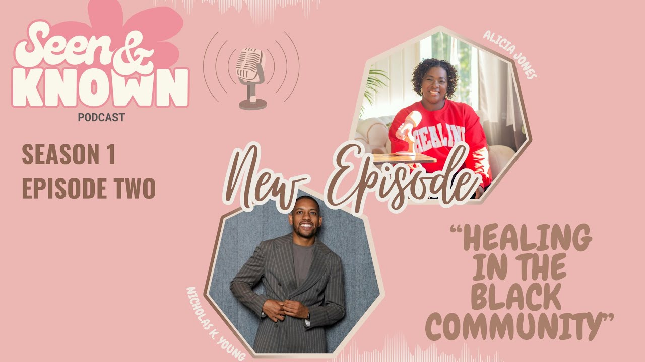 Seen & Known Podcast - 