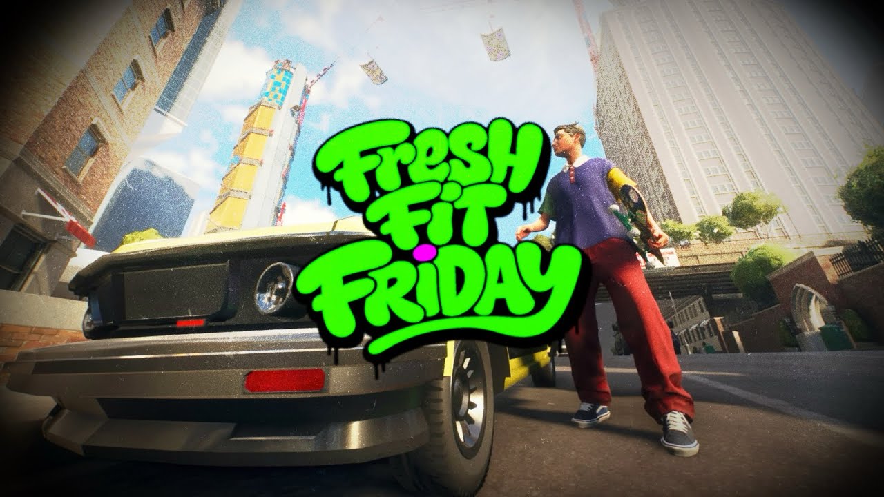 Fresh Fit Friday V6