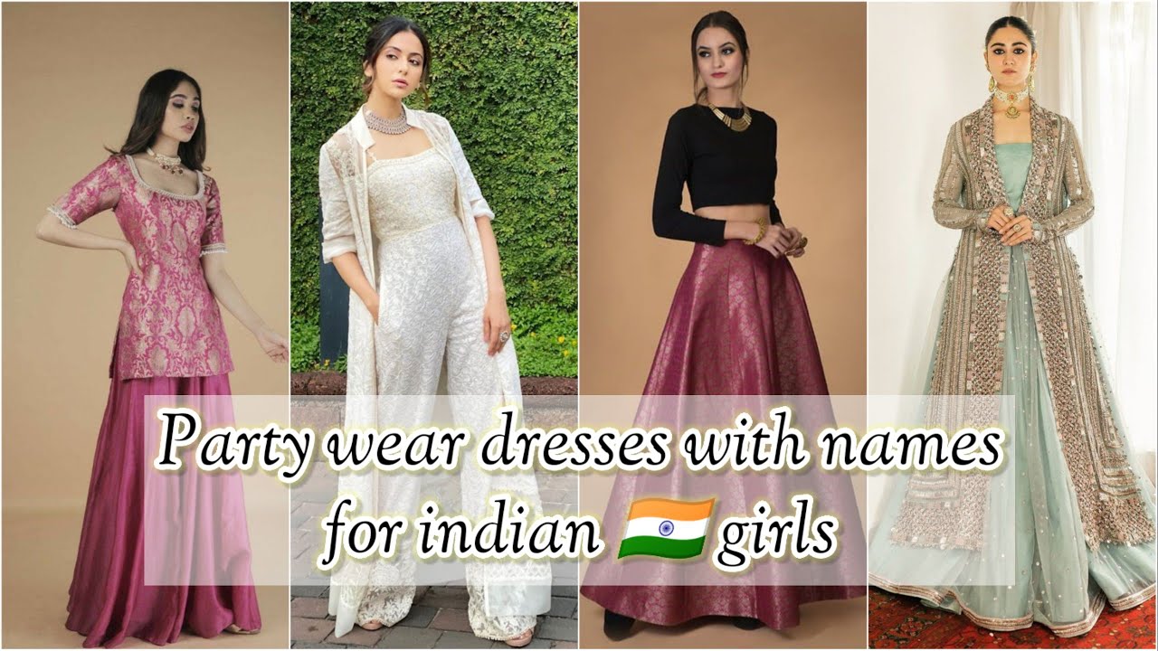 Types of party wear dresses with name/Party dresses for girls women/Party outfit ideas for Indian