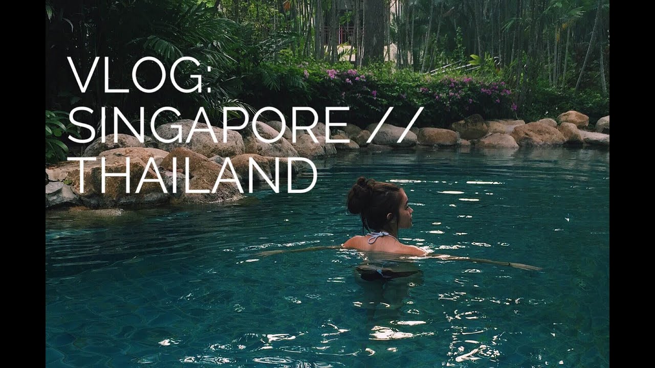 Vlog: Singapore + Thailand | viviannnnv