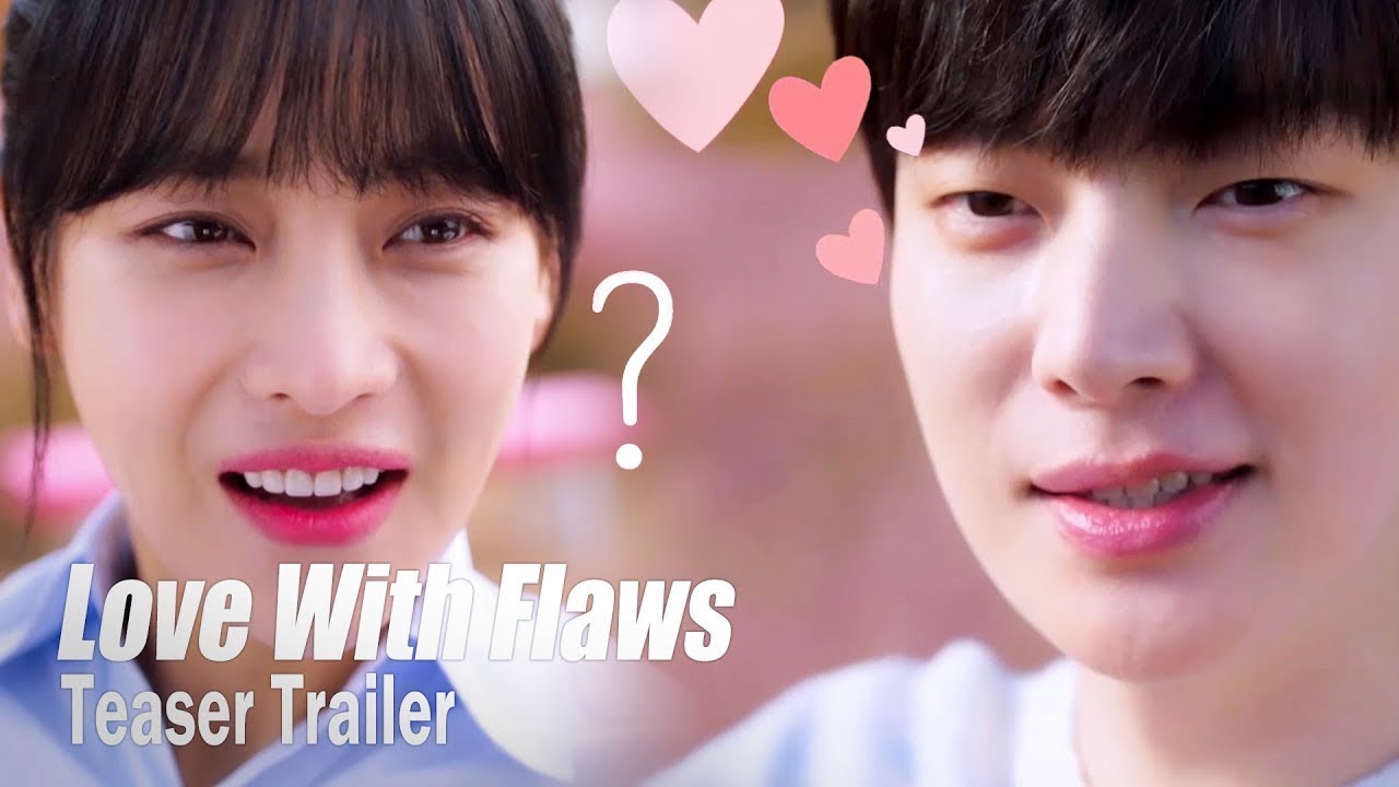 Love with Flaws Hilarious KDrama Romance Heartwarming Funny Quirky AsianDrama
