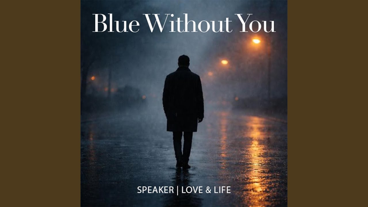 Blue without you