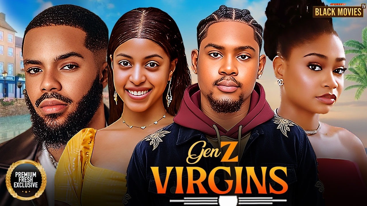 GEN Z VIRGINS (CLINTON JOSHUA, CHIBIE OLUSAMA, BETTY KLAIT, SOPHIA CHISOM)Latest Nigerian Movie 2026