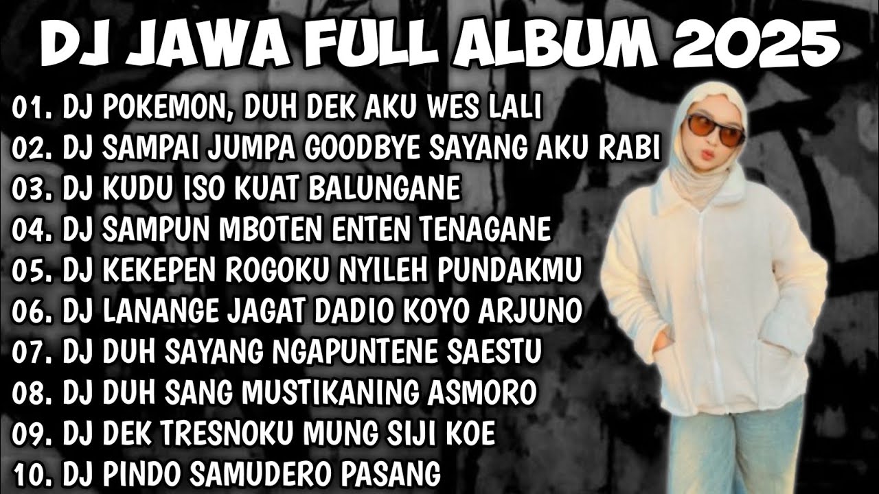 DJ JAWA FULL ALBUM VIRAL TIK TOK || DJ POKEMON, POKOK E MOVE ON X TAMU UNDANGAN X EGO WONG TUO❗❗❗