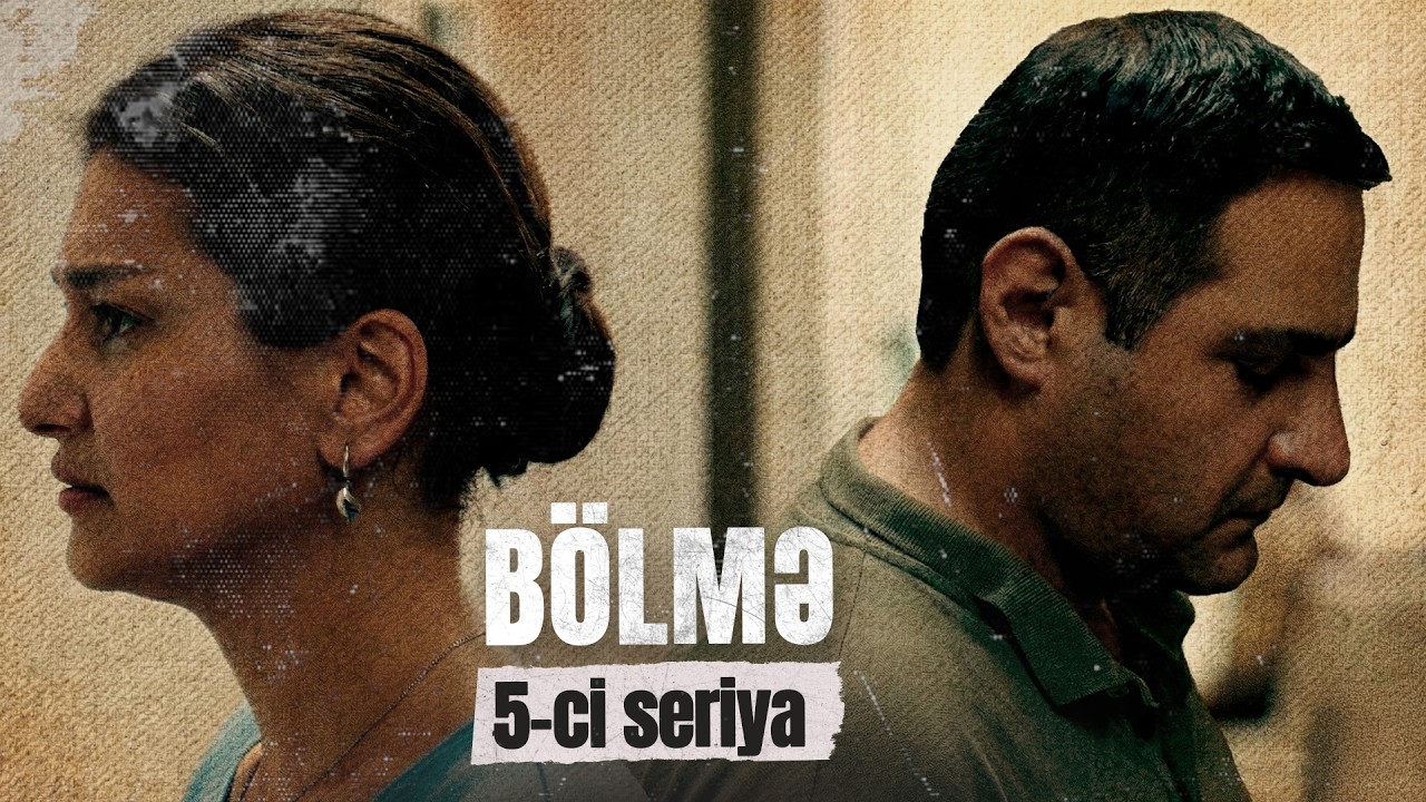 Bölmə | 5-ci seriya